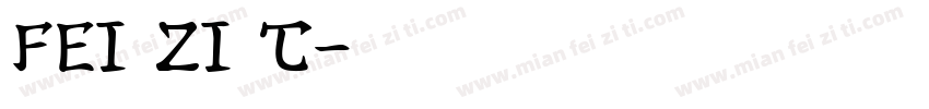 fei zi t字体转换